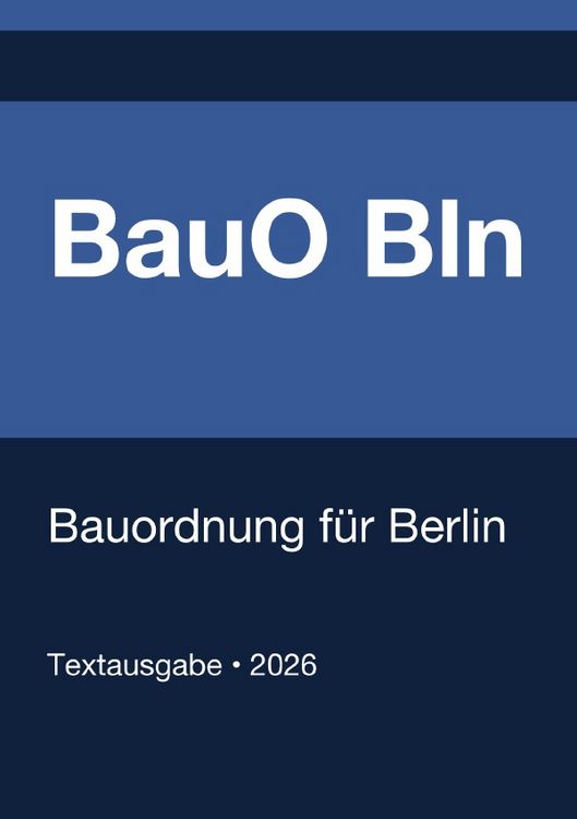 Produktbild: BauO Bln - Bauordnung f&uuml;r Berlin 2026