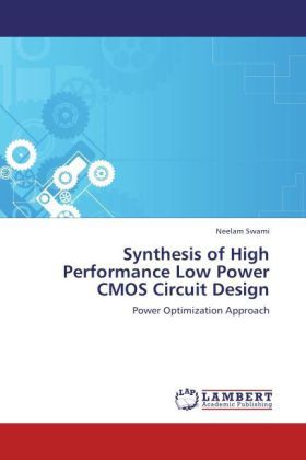 Produktbild: Swami, N: Synthesis of High Performance Low Power CMOS Circu