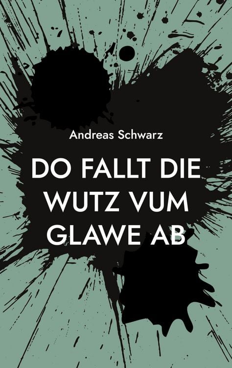 Produktbild: Do fallt die Wutz vum Glawe ab