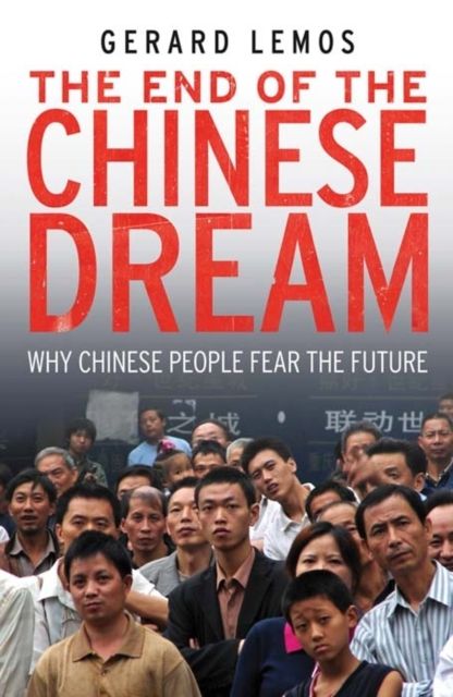 Produktbild: Lemos, G: End of the Chinese Dream