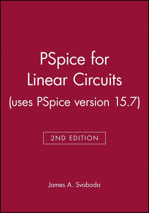 Produktbild: PSPICE for Linear Circuits (Uses PSPICE Version 15.7) [With CDROM]