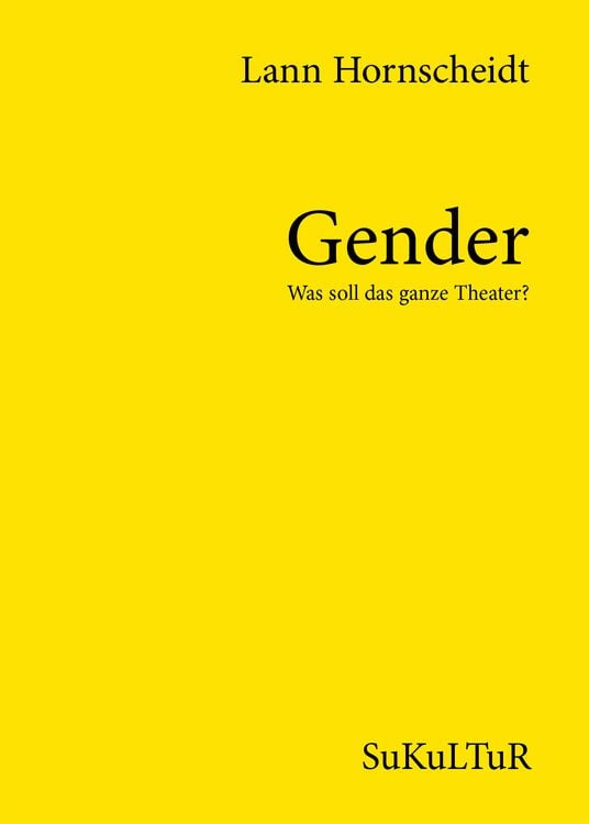 Produktbild: Gender – Was soll das ganze Theater?