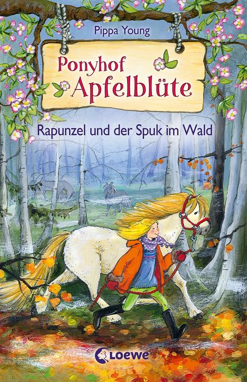 Produktbild: Rapunzel und der Spuk im Wald / Ponyhof Apfelbl&uuml;te Band 8