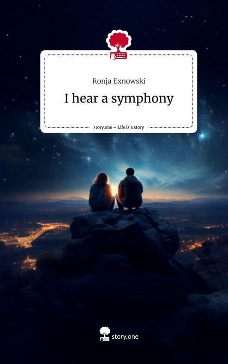 Produktbild: I hear a symphony. Life is a Story - story.one
