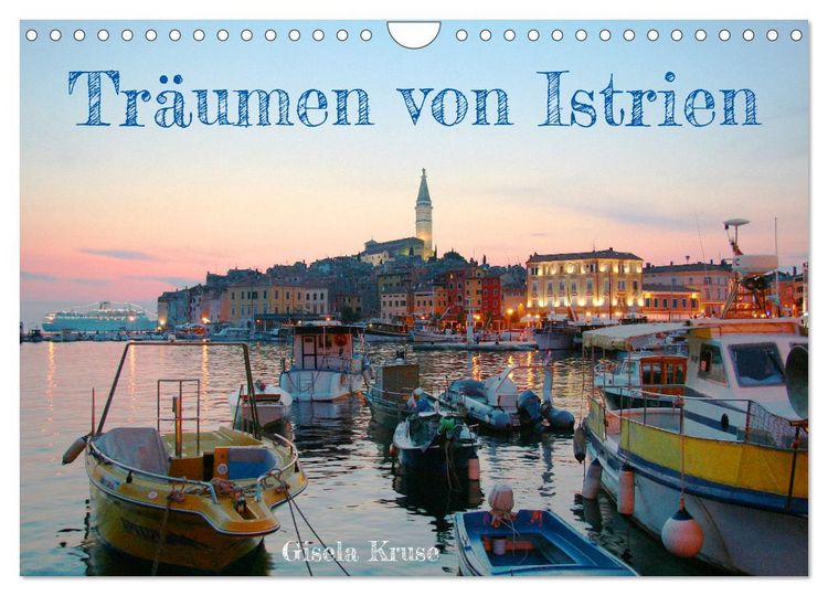 Produktbild: Tr&auml;umen von Istrien (Wandkalender 2026 DIN A4 quer), CALVENDO Monatskalender