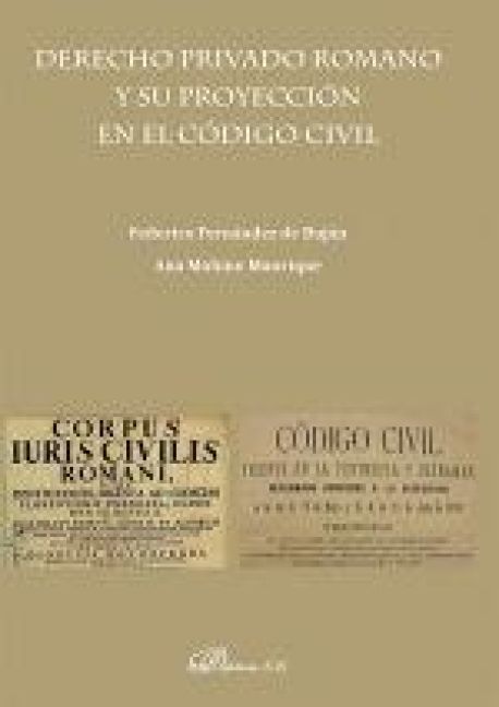 Produktbild: Derecho privado Romano y su proyecci&oacute;n en el C&oacute;digo Civil