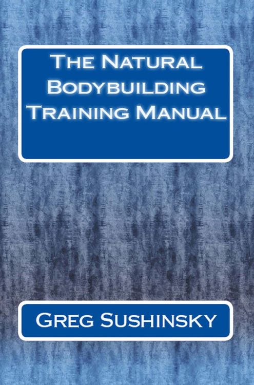 Produktbild: The Natural Bodybuilding Training Manual