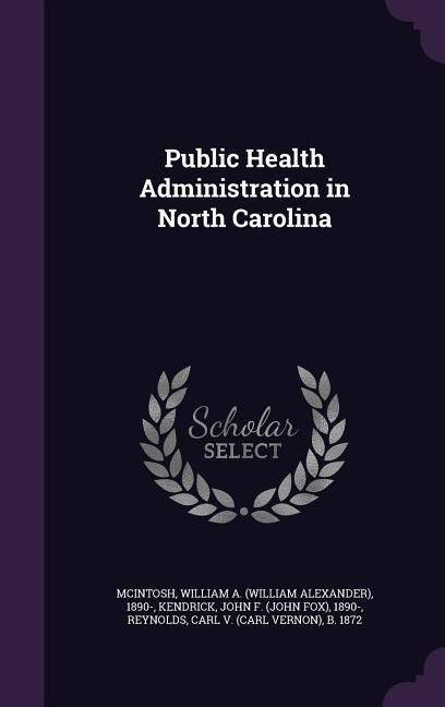 Produktbild: Public Health Administration in North Carolina