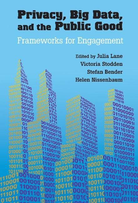 Produktbild: Privacy, Big Data, and the Public Good