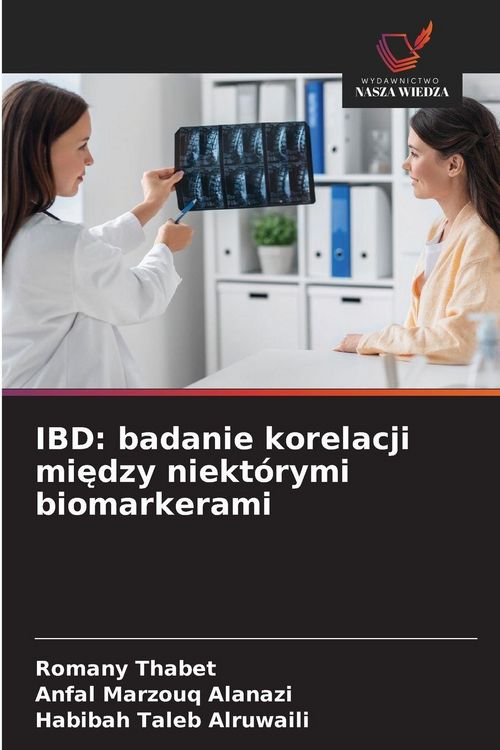Produktbild: IBD: badanie korelacji mi&iquest;dzy niekt&oacute;rymi biomarkerami