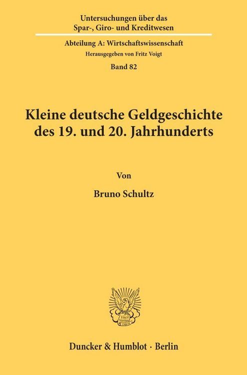 Produktbild: Kleine deutsche Geldgeschichte des 19. und 20. Jahrhunderts.