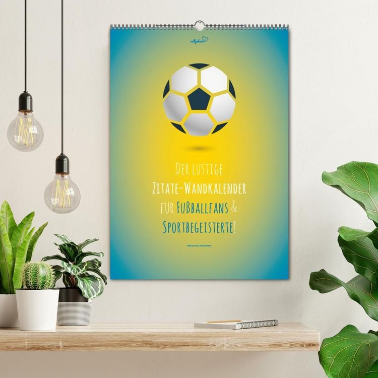 Produktbild: vollgeherzt: Der lustige Zitate-Wandkalender f&uuml;r Fu&szlig;ballfans und Sportbegeisterte! (Wandkalender 2026 DIN A2 hoch), CALVENDO Monatskalender