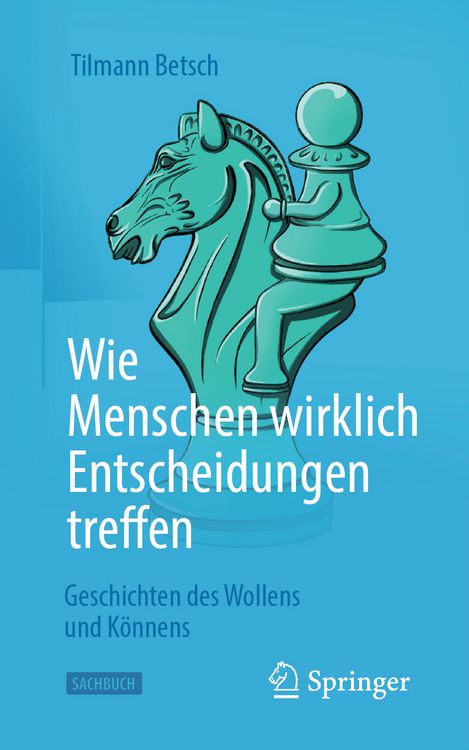 Produktbild: Wie Menschen wirklich Entscheidungen treffen