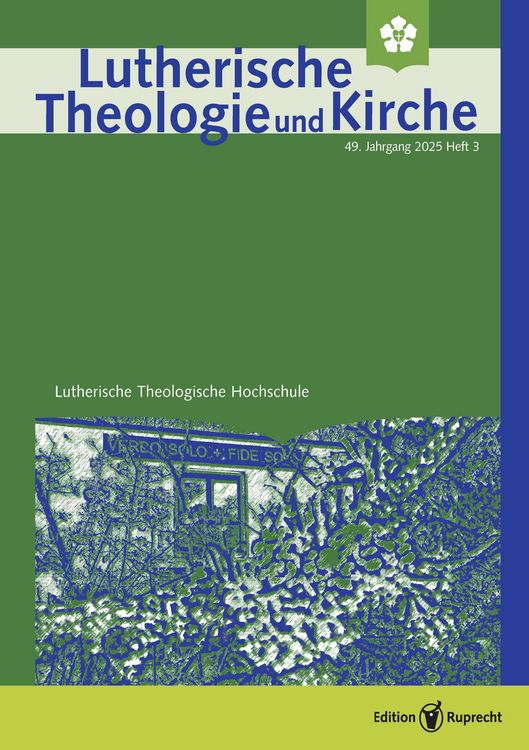 Produktbild: Lutherische Theologie und Kirche, Heft 03/2025