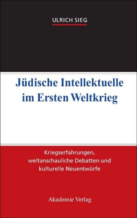 Produktbild: J&uuml;dische Intellektuelle im Ersten Weltkrieg
