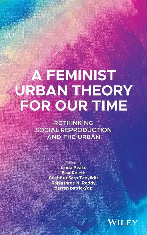 Produktbild: A Feminist Urban Theory for Our Time