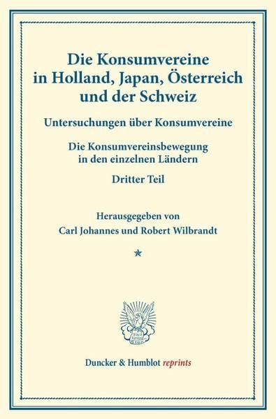 Produktbild: Die Konsumvereine in Holland, Japan, &Ouml;sterreich und der Schweiz.