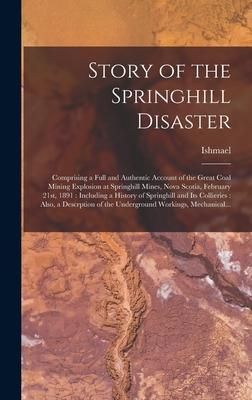 Produktbild: Story of the Springhill Disaster [microform]