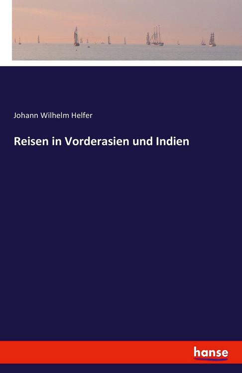 Produktbild: Reisen in Vorderasien und Indien