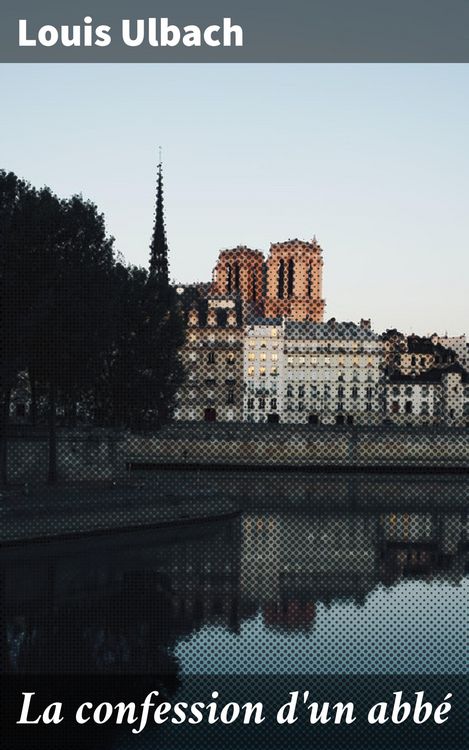 Produktbild: La confession d'un abb&eacute;