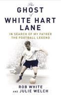 Produktbild: The Ghost of White Hart Lane