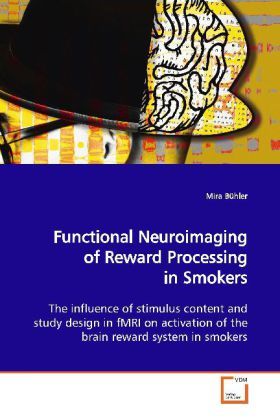 Produktbild: B&uuml;hler, M: Functional Neuroimaging of Reward Processing in S