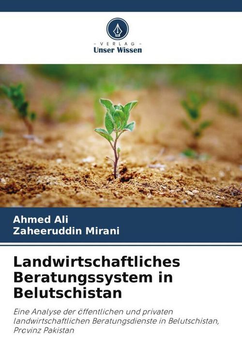 Produktbild: Landwirtschaftliches Beratungssystem in Belutschistan