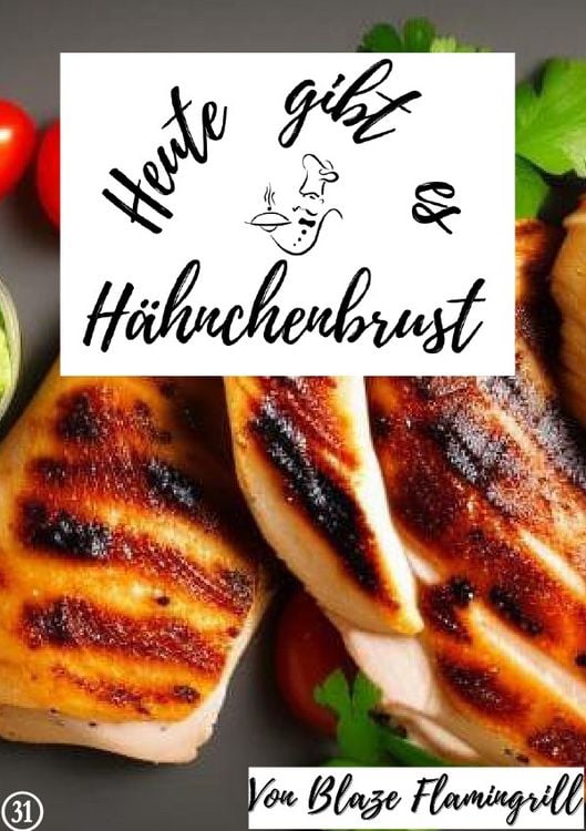 Produktbild: Heute gibt es / Heute gibt es - H&auml;hnchenbrust