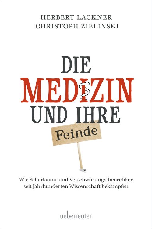 Produktbild: Die Medizin und ihre Feinde