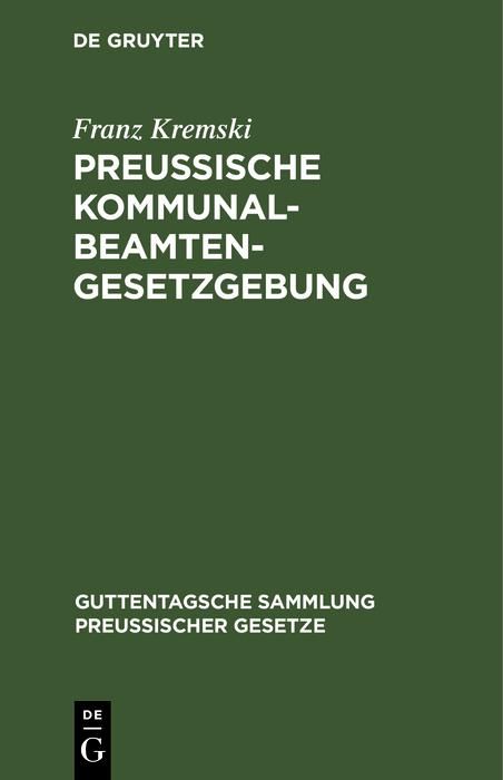 Produktbild: Preussische Kommunalbeamtengesetzgebung