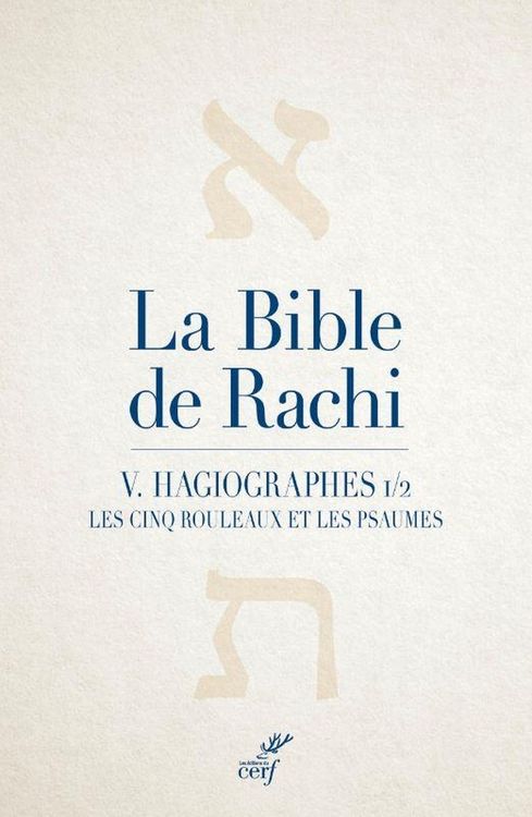 Produktbild: La Bible de Rachi Tome 5 : Hagiographes Partie 1/2 : Les Cinq Rouleaux