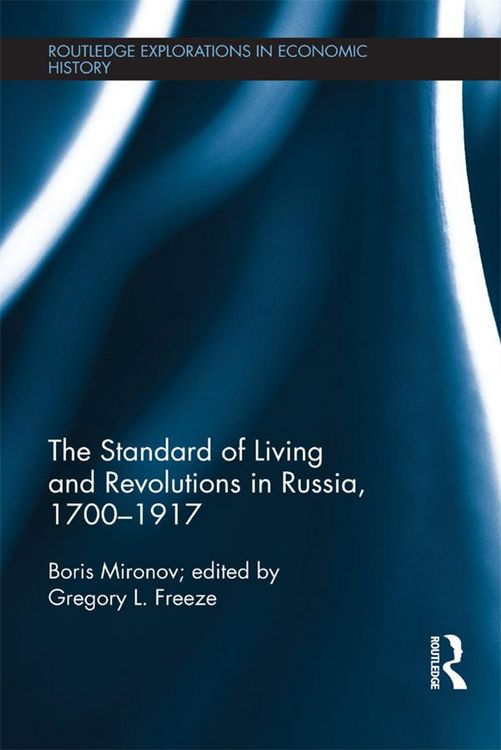 Produktbild: The Standard of Living and Revolutions in Imperial Russia, 1700-1917