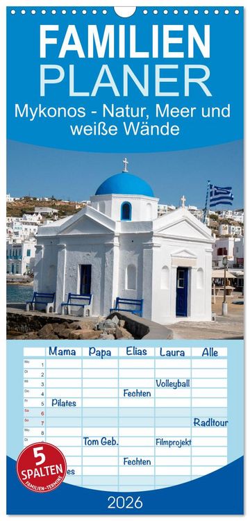 Produktbild: Familienplaner 2026 - Mykonos - Natur, Meer und wei&szlig;e W&auml;nde mit 5 Spalten (Wandkalender, 21 x 45 cm) CALVENDO