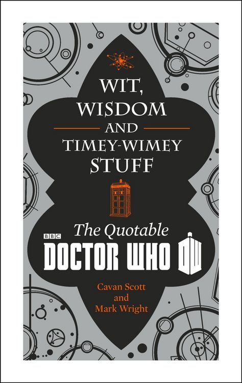 Produktbild: Doctor Who: Wit, Wisdom and Timey Wimey Stuff - The Quotable Doctor Who