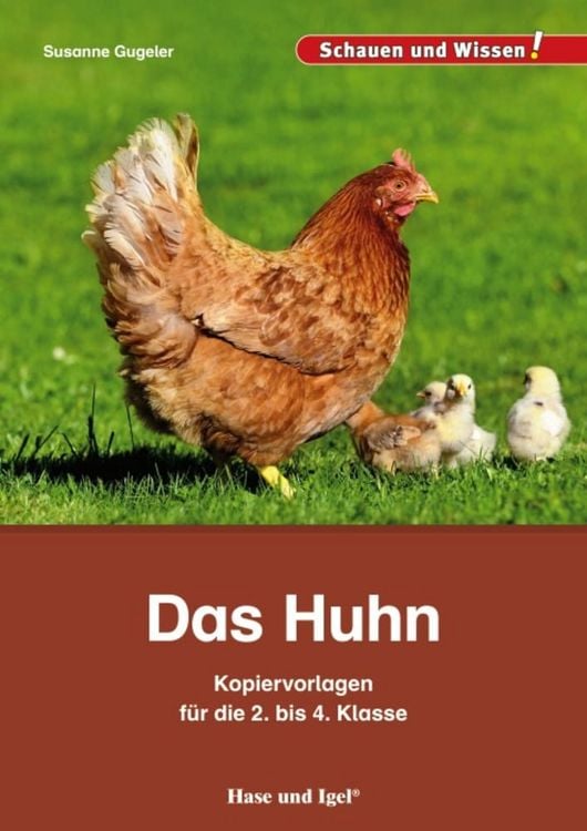 Produktbild: Das Huhn &ndash; Kopiervorlagen f&uuml;r die 2. bis 4. Klasse