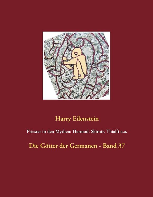 Produktbild: Priester in den Mythen: Hermod, Skirnir, Thialfi u.a.