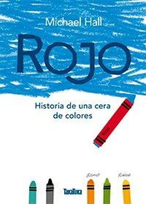 Produktbild: Rojo : historia de una cera de colores