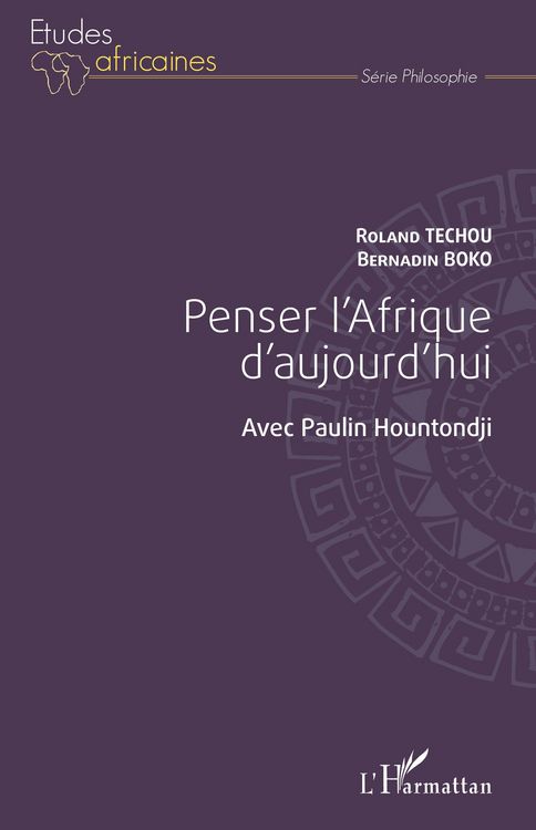 Produktbild: Penser l'Afrique d'aujourd'hui. Avec Paulin Hountondji