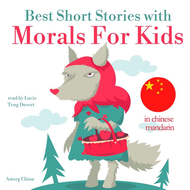 Produktbild: Best Short Stories With Morals For Kids in chinese mandarin