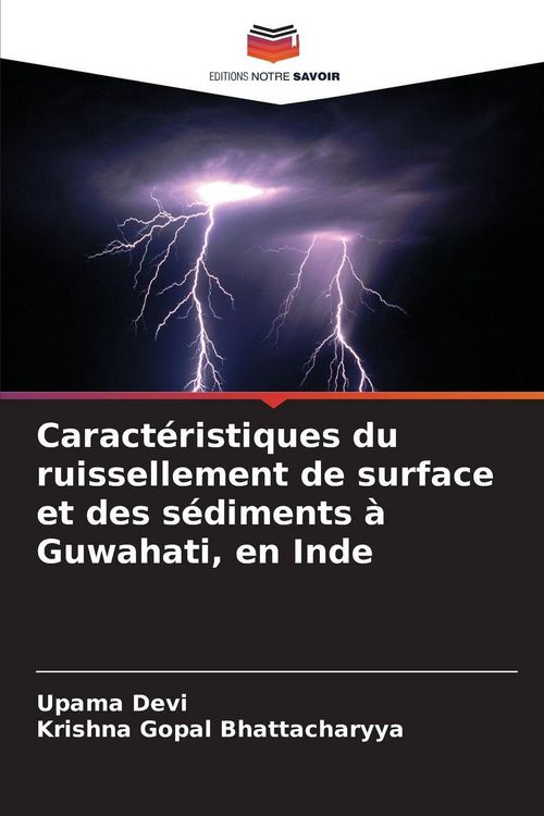 Produktbild: Caract&eacute;ristiques du ruissellement de surface et des s&eacute;diments &agrave; Guwahati, en Inde