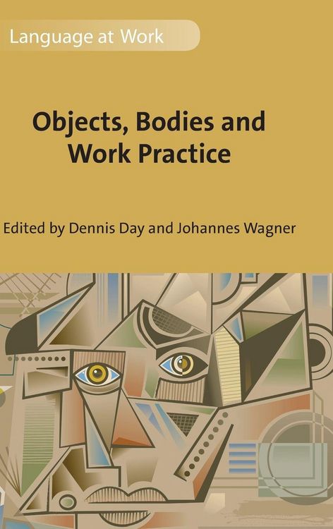 Produktbild: Objects, Bodies and Work Practice