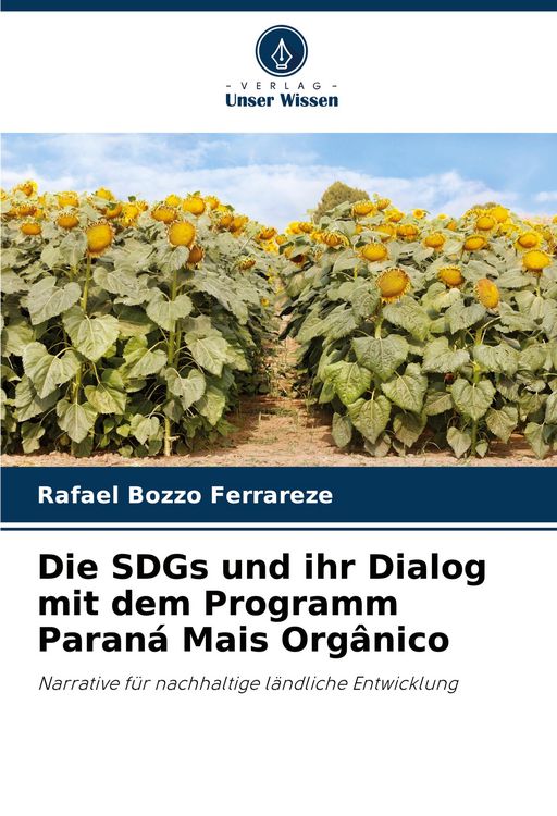 Produktbild: Die SDGs und ihr Dialog mit dem Programm Paran&aacute; Mais Org&acirc;nico