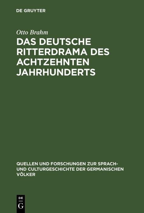 Produktbild: Das deutsche Ritterdrama des achtzehnten Jahrhunderts