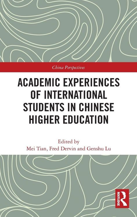 Produktbild: Academic Experiences of International Students in Chinese Higher Education