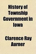 Produktbild: History of Township Government in Iowa