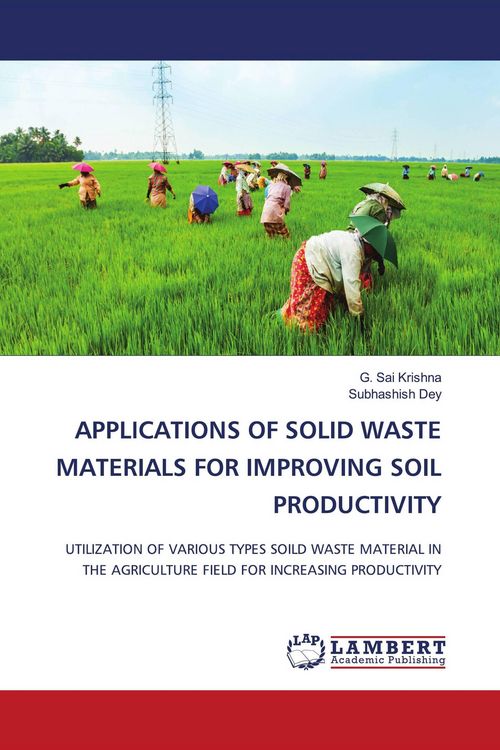 Produktbild: APPLICATIONS OF SOLID WASTE MATERIALS FOR IMPROVING SOIL PRODUCTIVITY