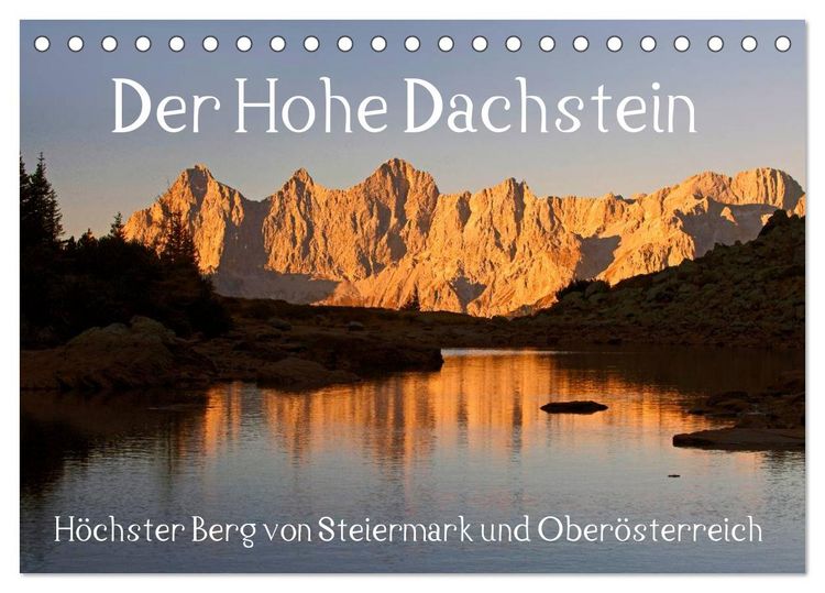 Produktbild: Der Hohe Dachstein (Tischkalender 2026 DIN A5 quer), CALVENDO Monatskalender