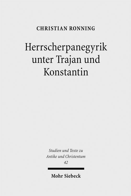 Produktbild: Herrscherpanegyrik unter Trajan und Konstantin