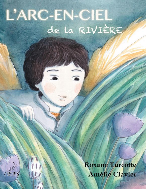 Produktbild: L'arc-en-ciel de la rivi&egrave;re