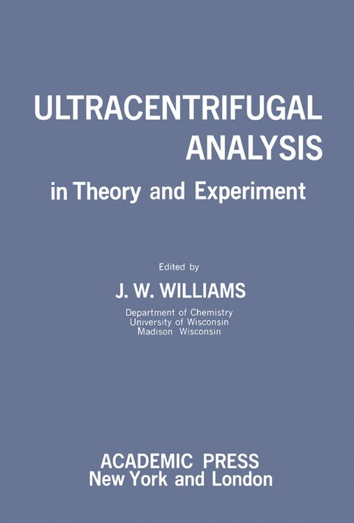 Produktbild: Ultracentrifugal Analysis in Theory and Experiment
